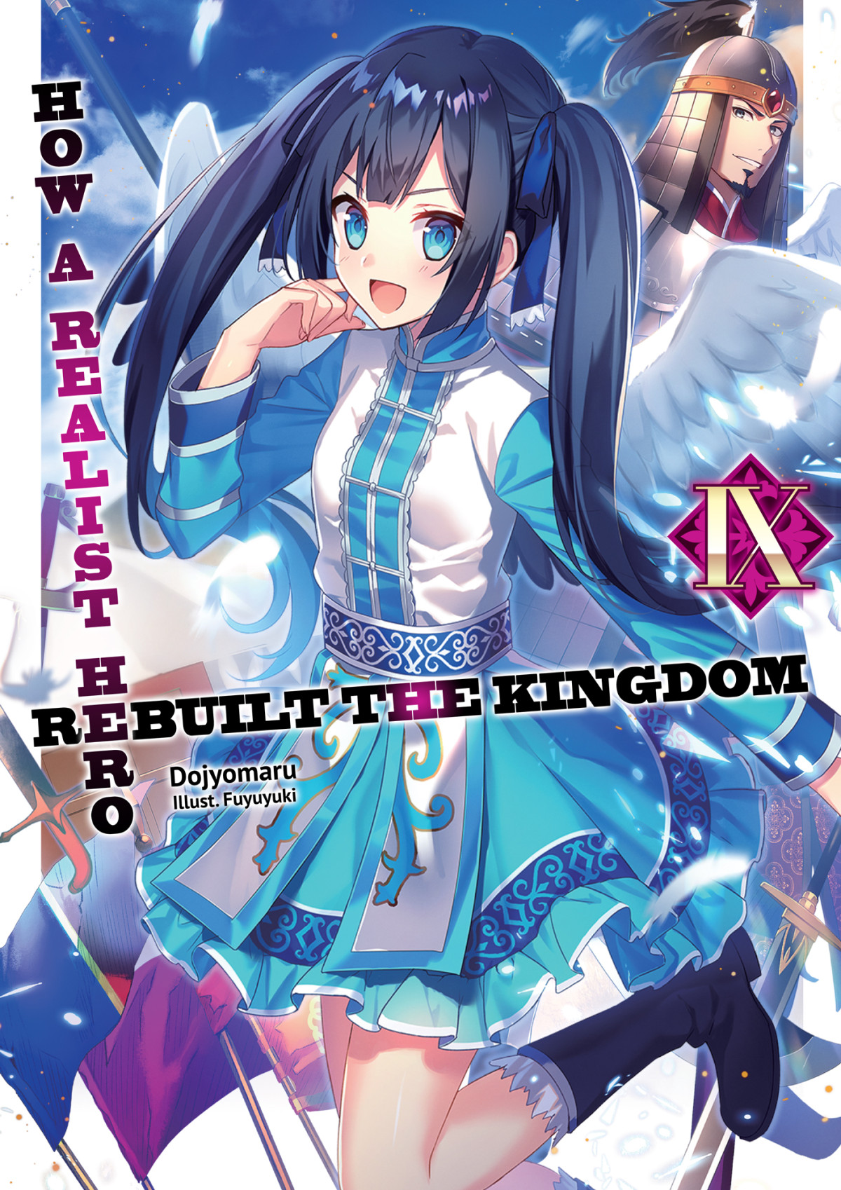 How A Realist Hero Rebuilt The Kingdom Volume 09 Dojyomaru