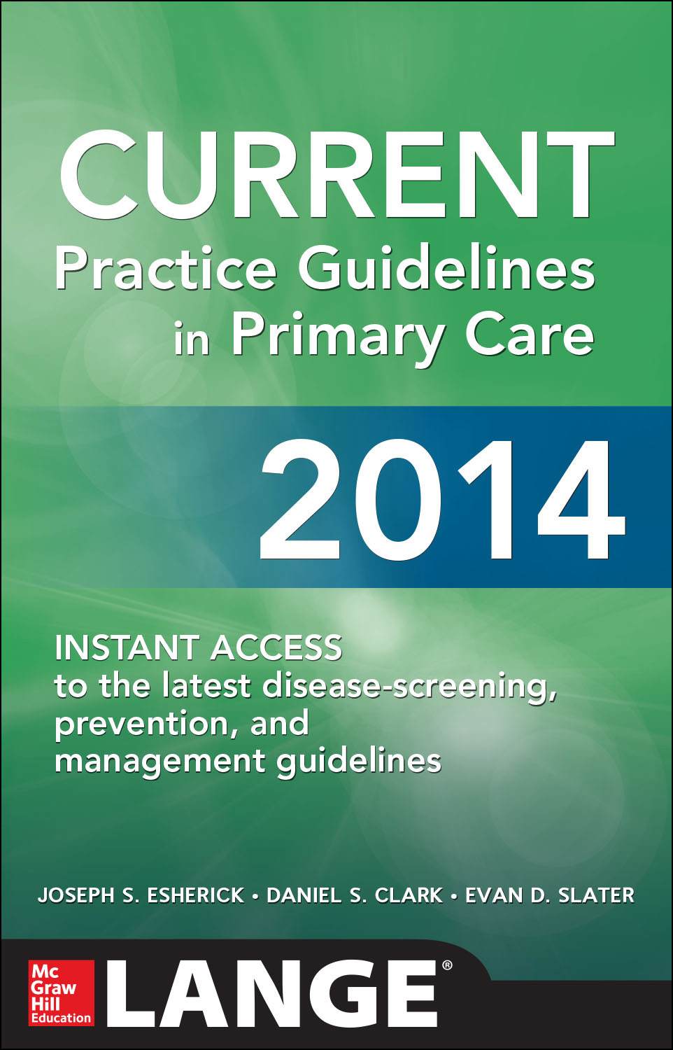 Current Practice Guidelines In Primary Care 2014 Lange Esherick