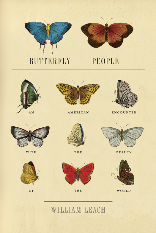 Butterfly People Leach William R