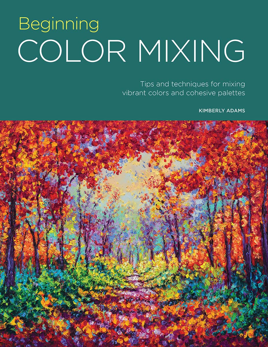 Portfolio Beginning Color Mixing Kimberly Adams