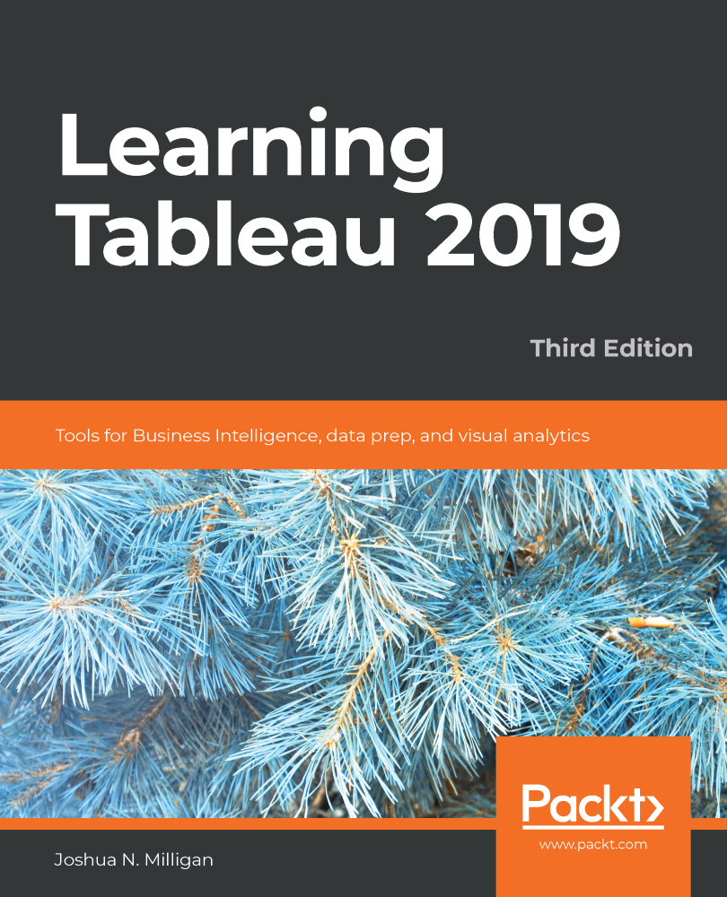 Learning Tableau 2019 Joshua N Milligan