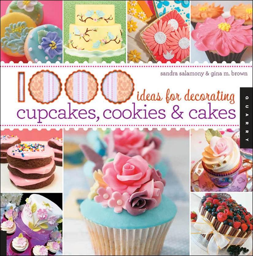 1000 Ideas For Decorating Cupcakes Cookies Cakes 1000 Series Salamony