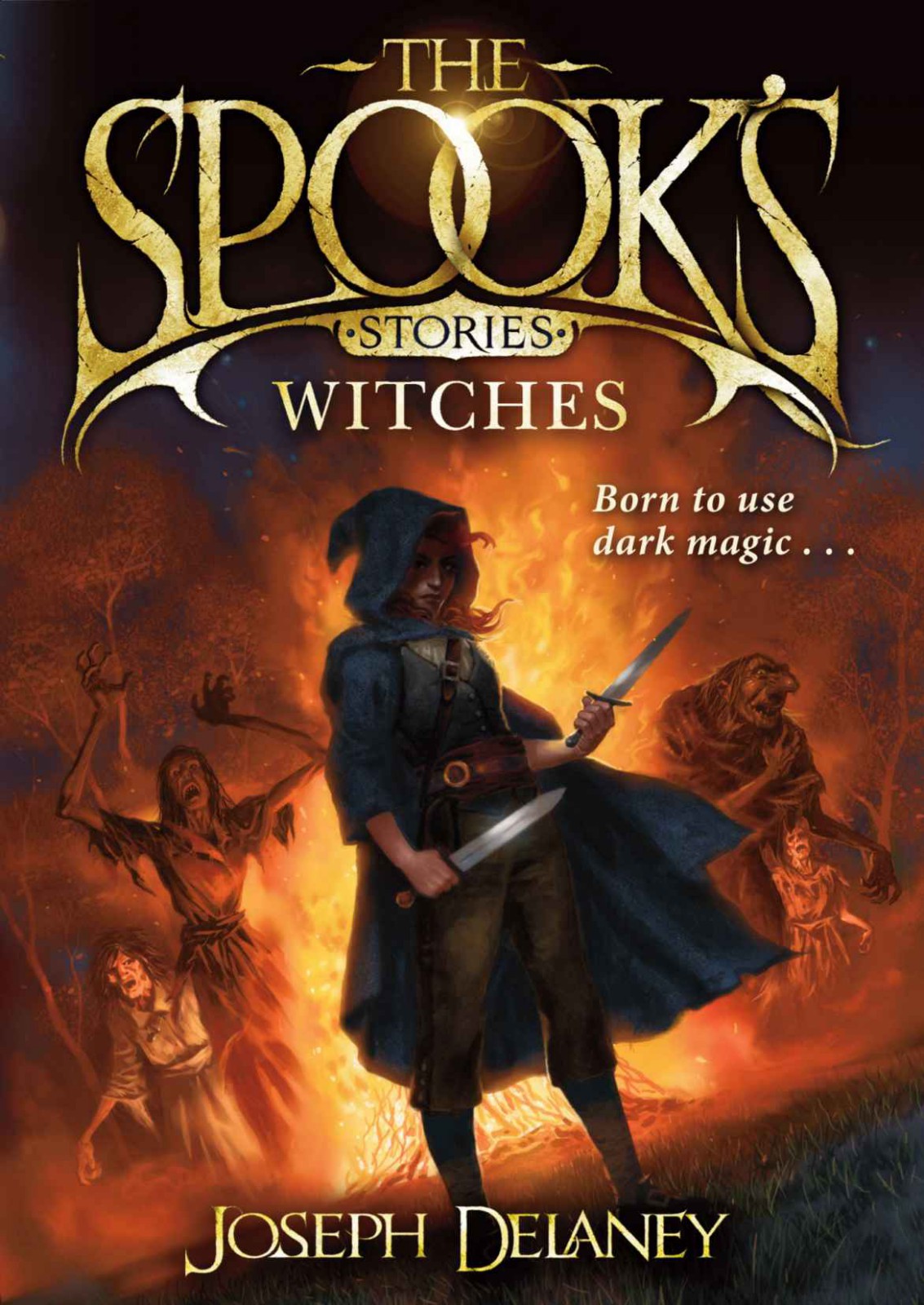 The Last Apprentice Wardstone Chronicles 650 Spooks Stories The Witches Delaney