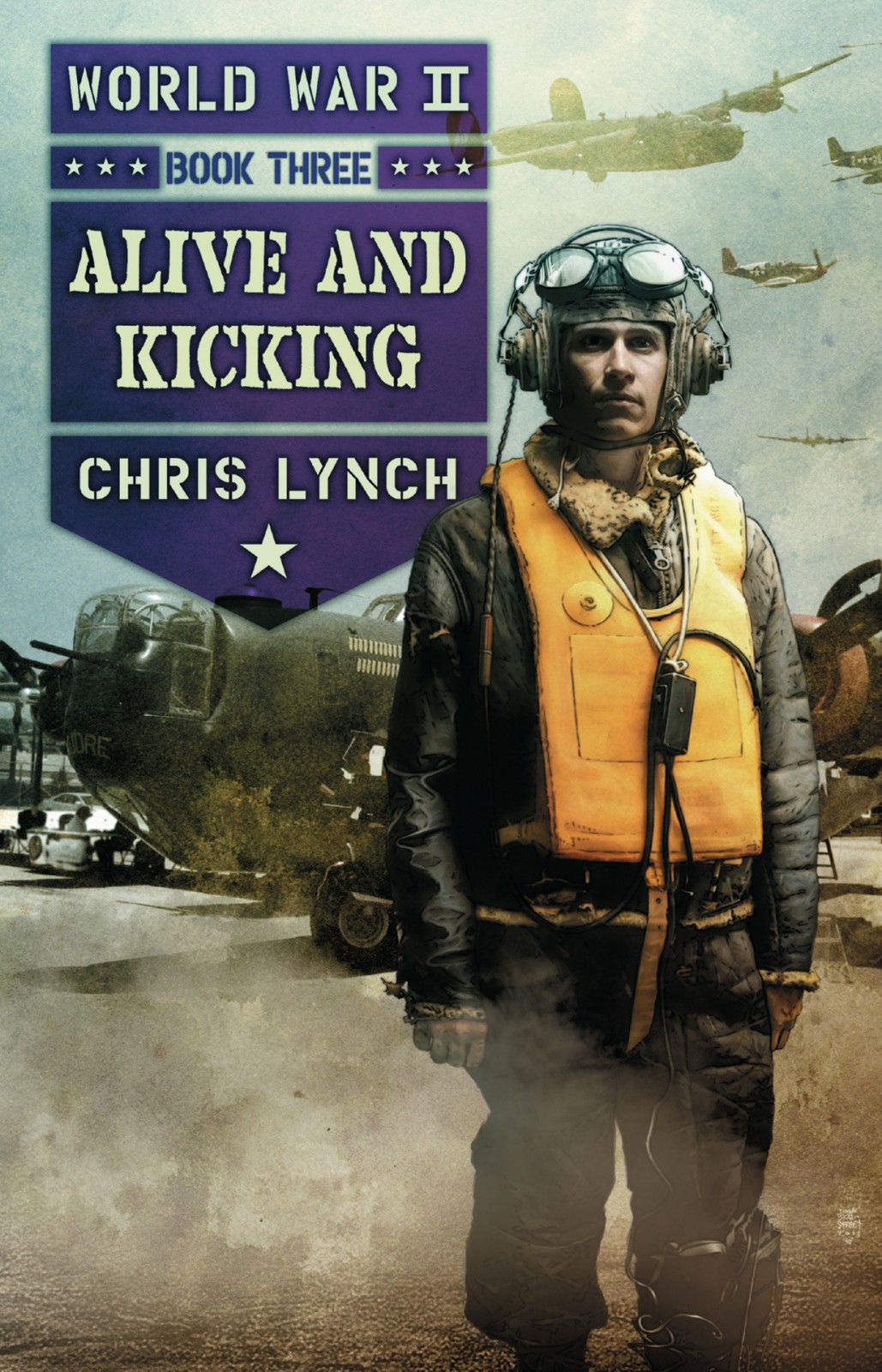 World War Ii 03 Alive And Kicking Lynch Chris