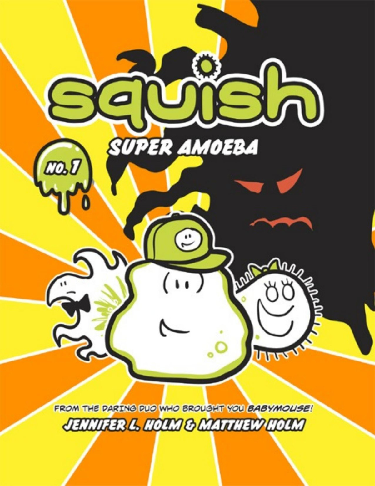 Squish 1 Super Amoeba Holm Jennifer L Matt Holm