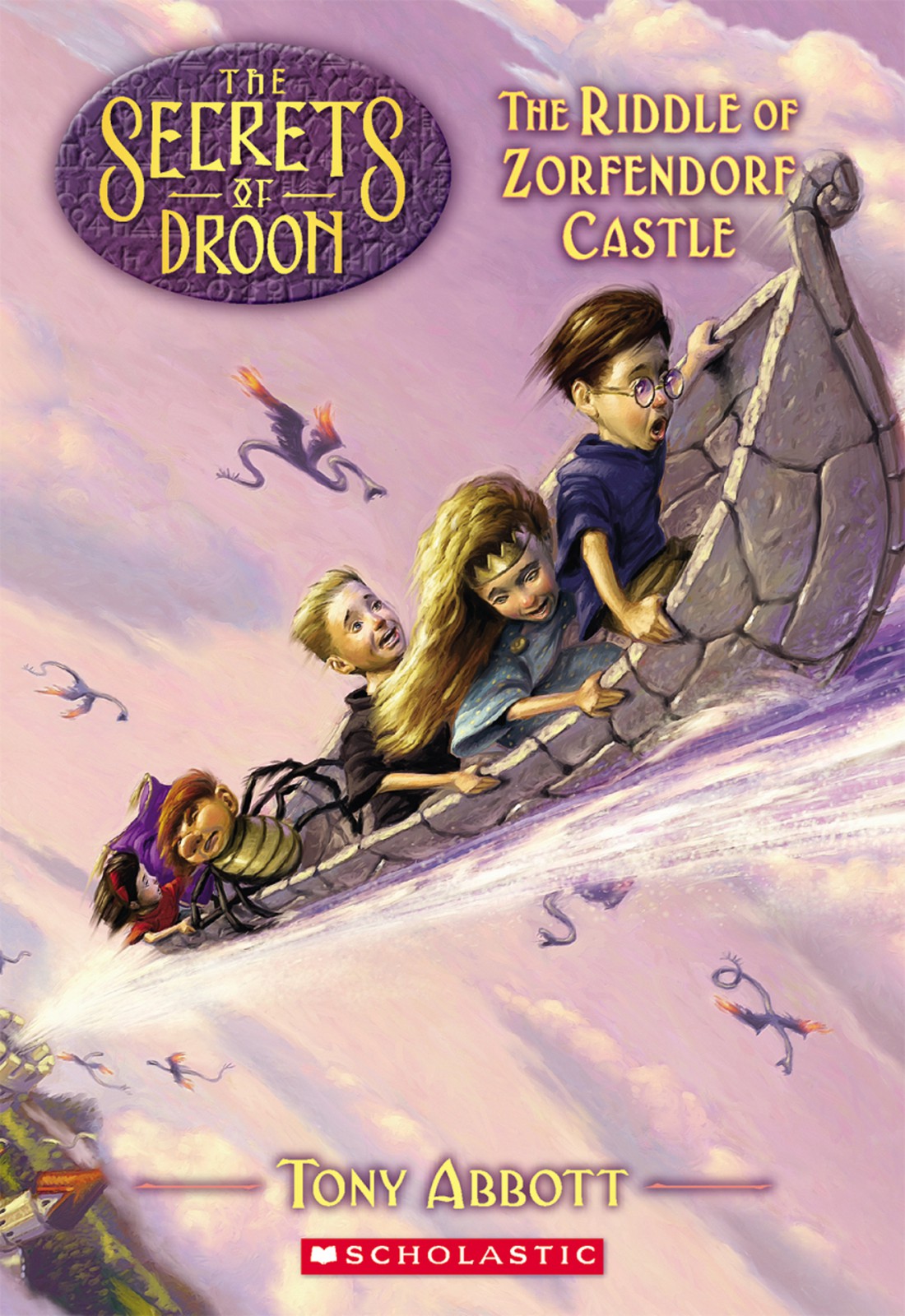 The Secrets Of Droon 25 The Riddle Of Zorfendorf Castle Abbott
