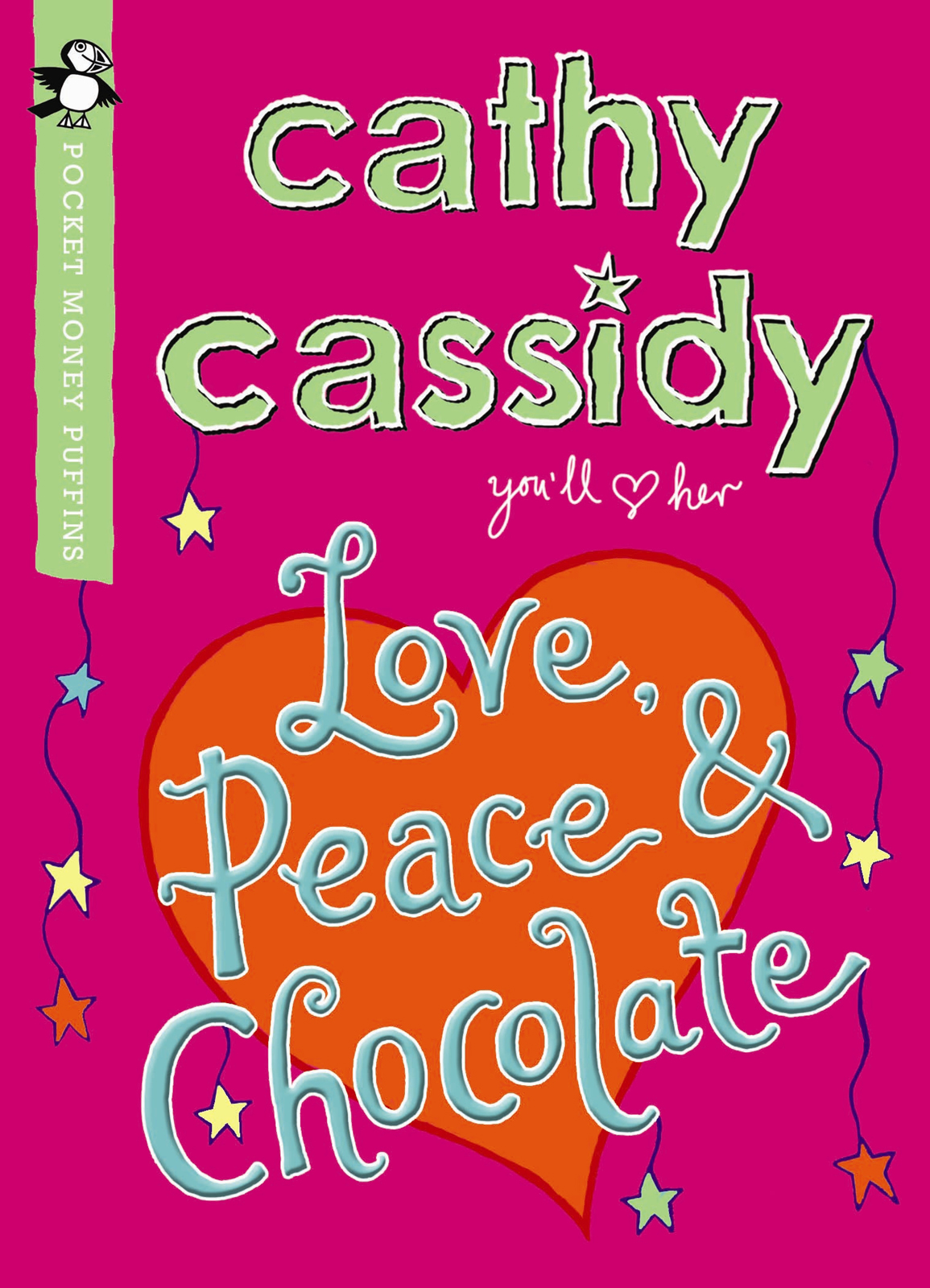 Love Peace And Chocolate Cassidy Cathy
