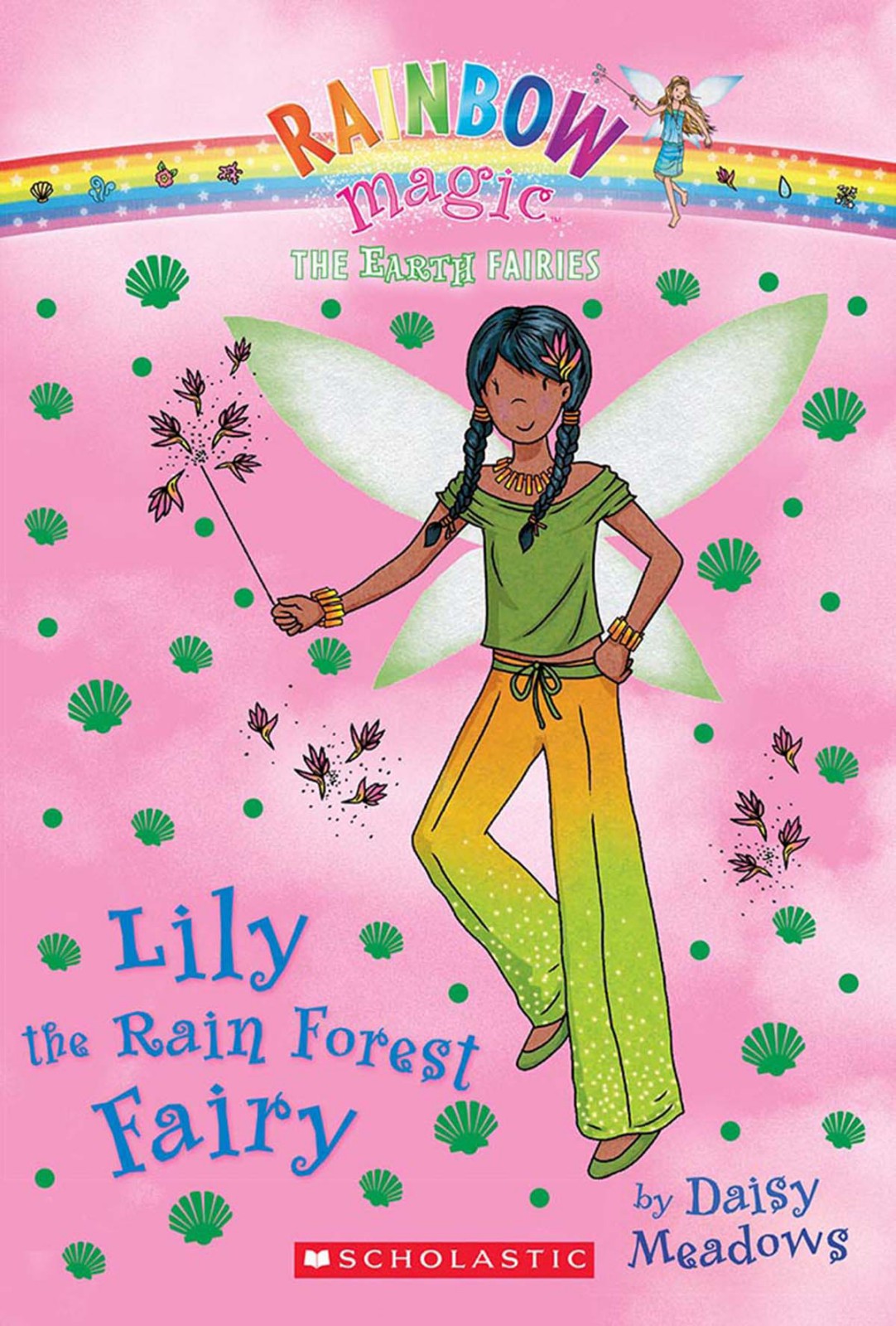 Rainbow Magic 82 Lily The Rain Forest Fairy Meadows Daisy