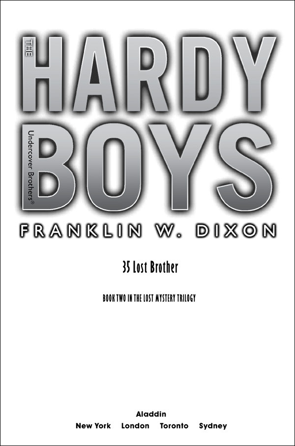 The Lost Mystery Trilogy 02 The Lost Brother Dixon Franklin W