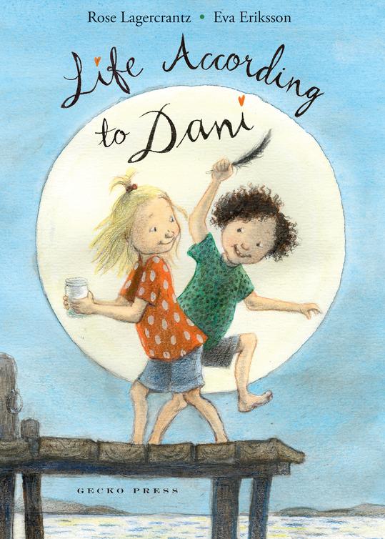 Dunne 04 Life According To Dani Lagercrantz Rose