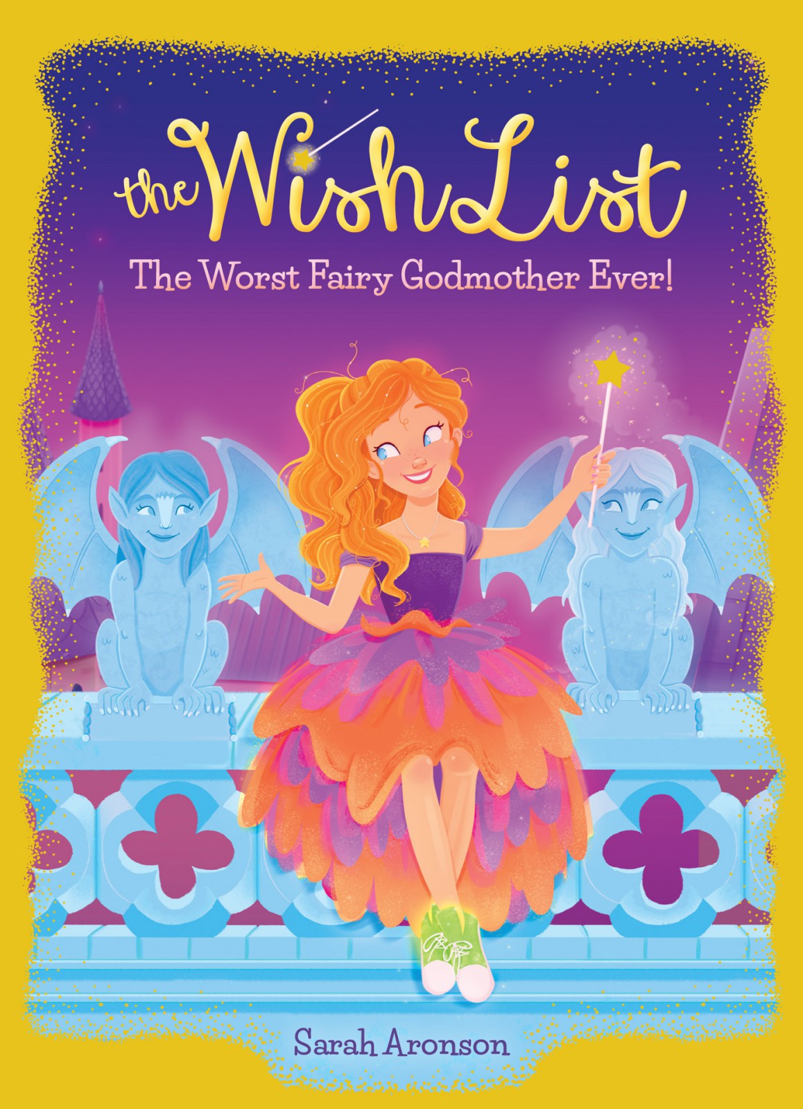 The Wish List 01 The Worst Fairy Godmother Ever Aronson