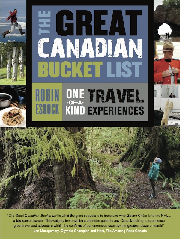 The Great Canadian Bucket List Esrock Robin