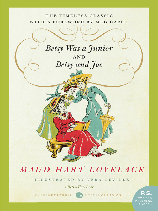 Betsytacy 07 Betsy Was A Junior And Betsy And Joe Lovelace