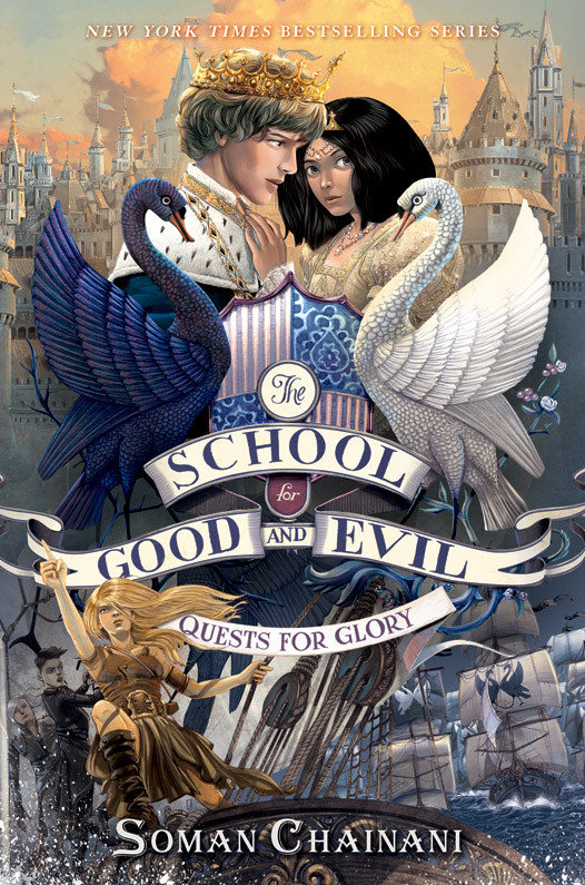 The School For Good And Evil The Camelot Years 01 Quests For Glory Chainani