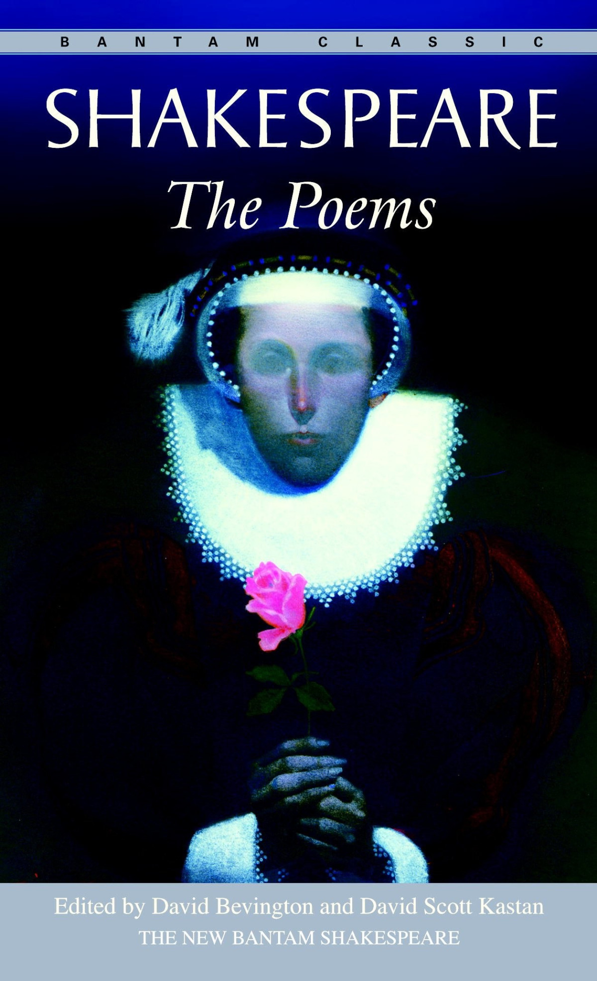 The Poems Bantam Classic William Shakespeare