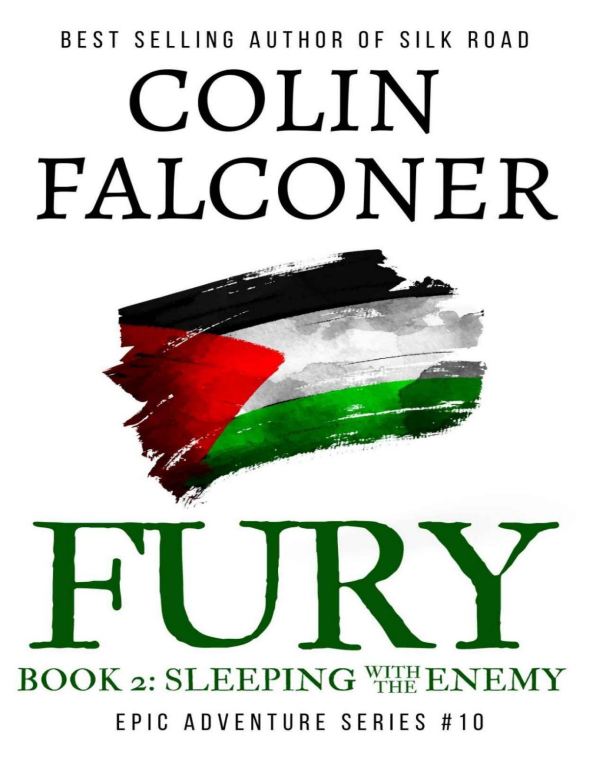 Fury Book 2 Sleeping With The Enemy Colin Falconer