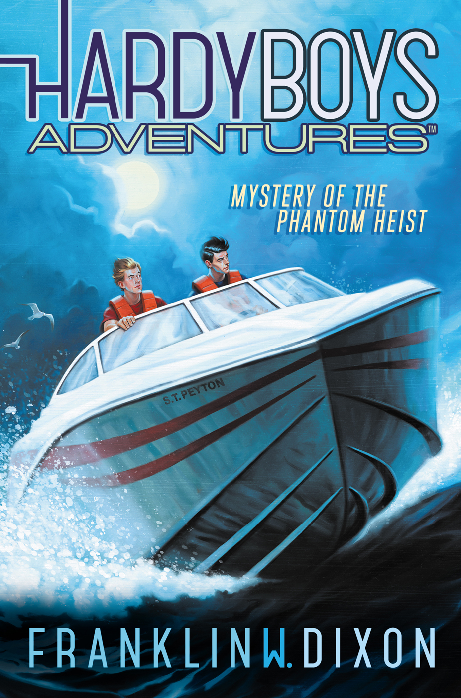 The Hardy Boys Adventures 02 Mystery Of The Phantom Heist Dixon