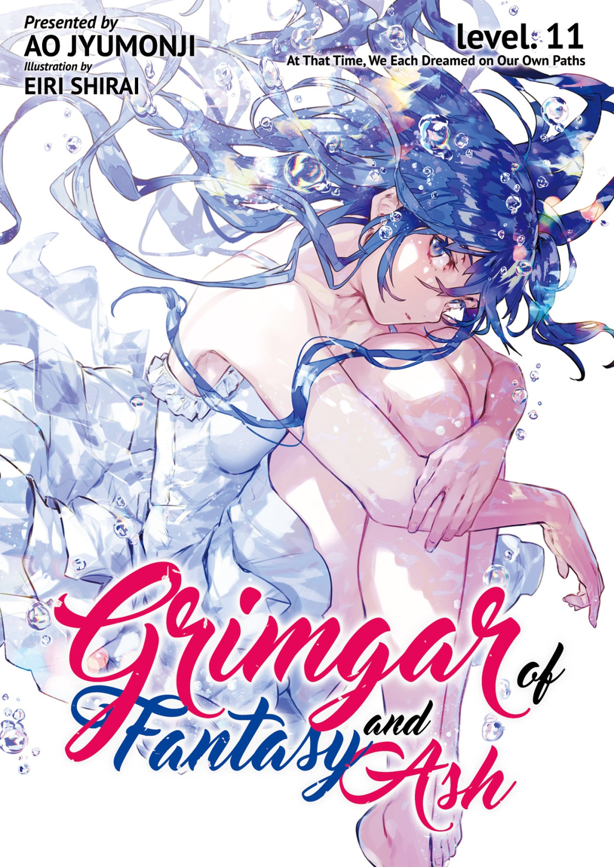 Grimgar Of Fantasy And Ash Level11 That Time We Each Dreamed On Our Own Paths Jyumonji Ao