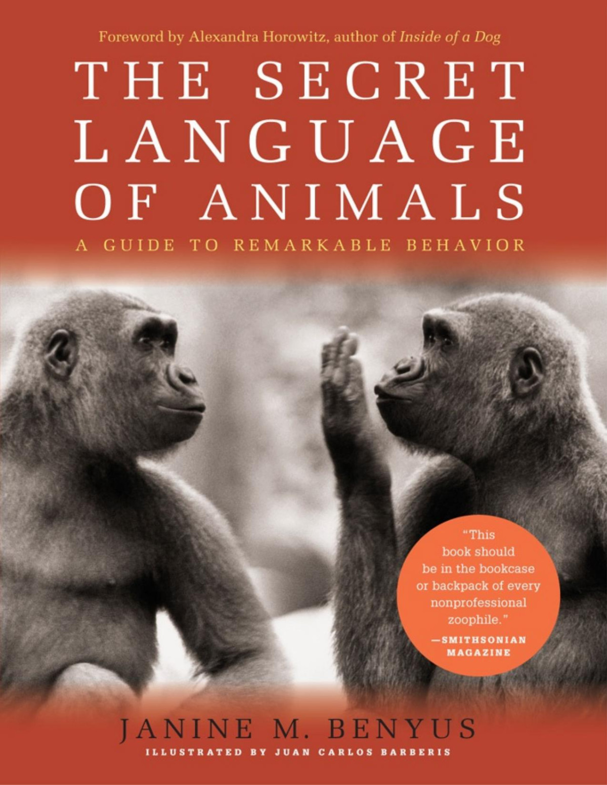 The Secret Language Of Animals Janine M Benyus