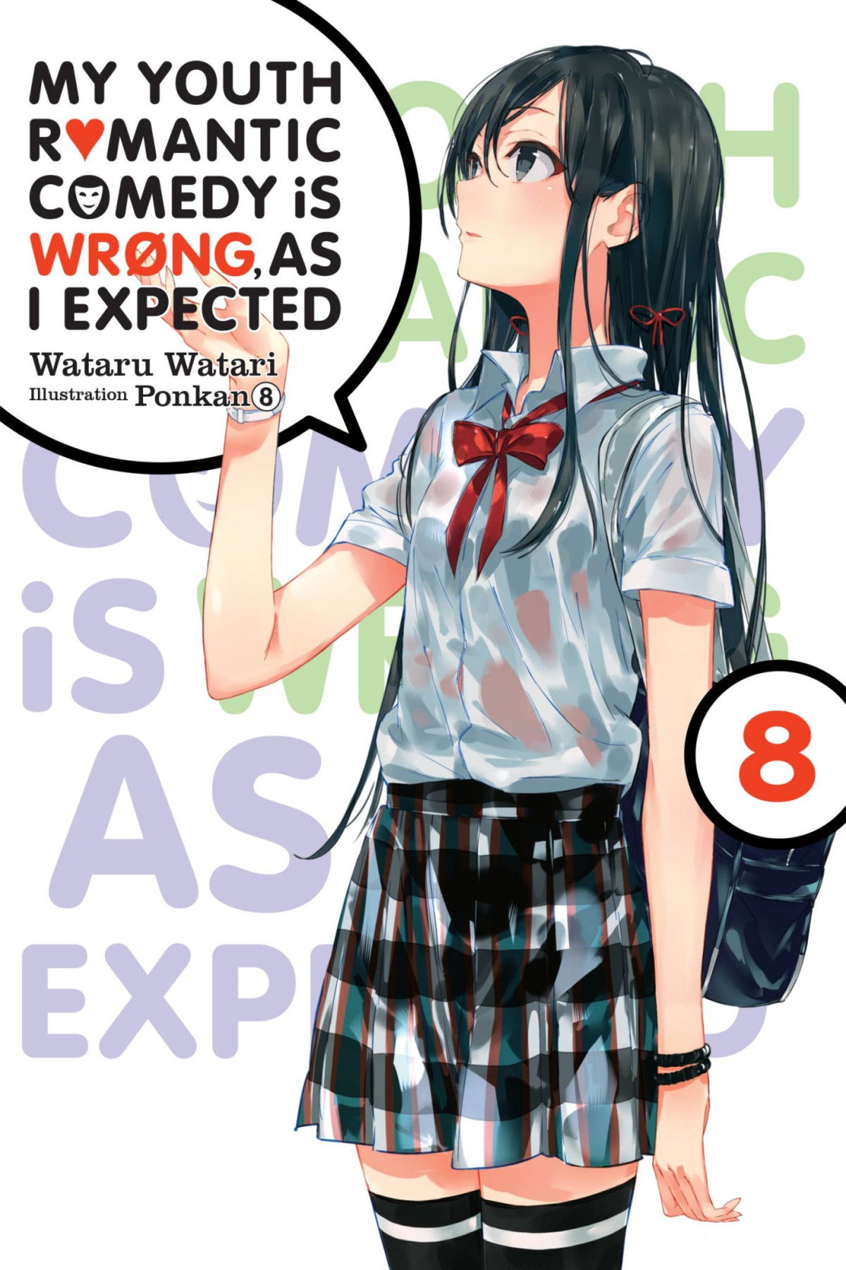 My Youth Romantic Comedy Is Wrong As I Expected Volume 08 Watari Wataru