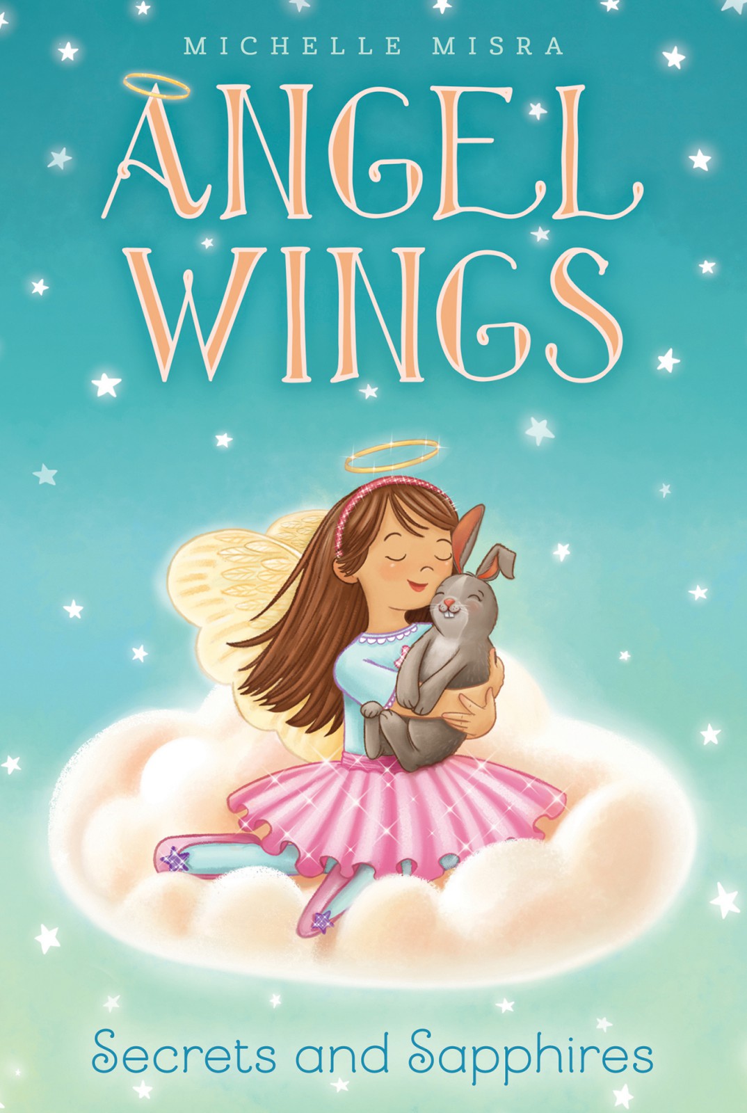 Angel Wings 03 Secrets And Sapphires Misra Michelle