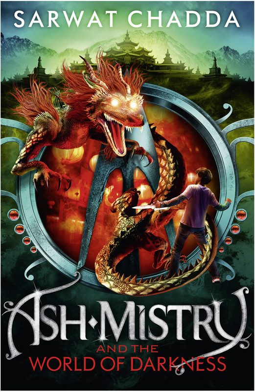 Ash Mistry Chronicles 03 Ash Mistry And The World Of Darkness Chadda