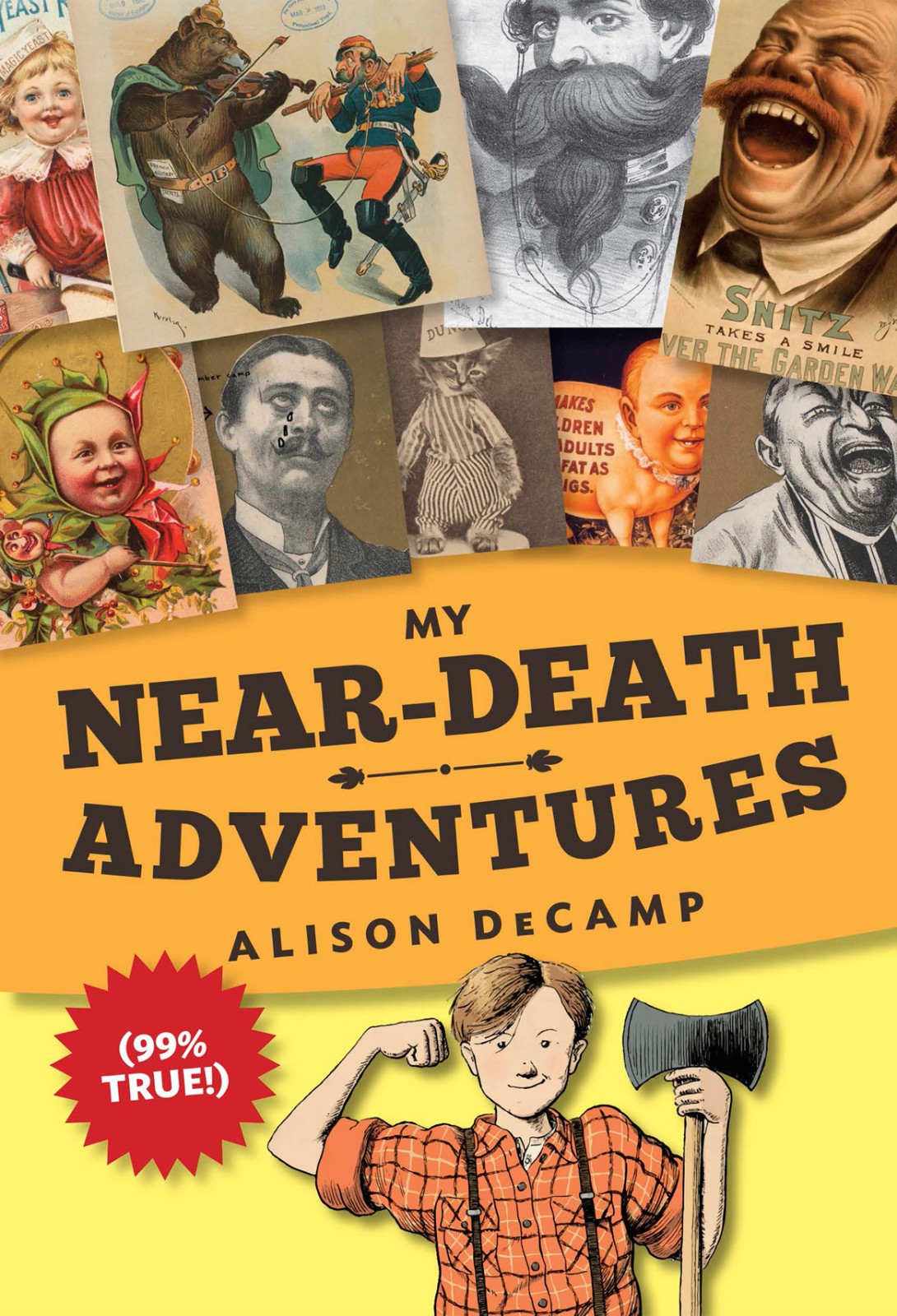 My Neardeath Adventures 01 My Neardeath Adventures 99 True Decamp