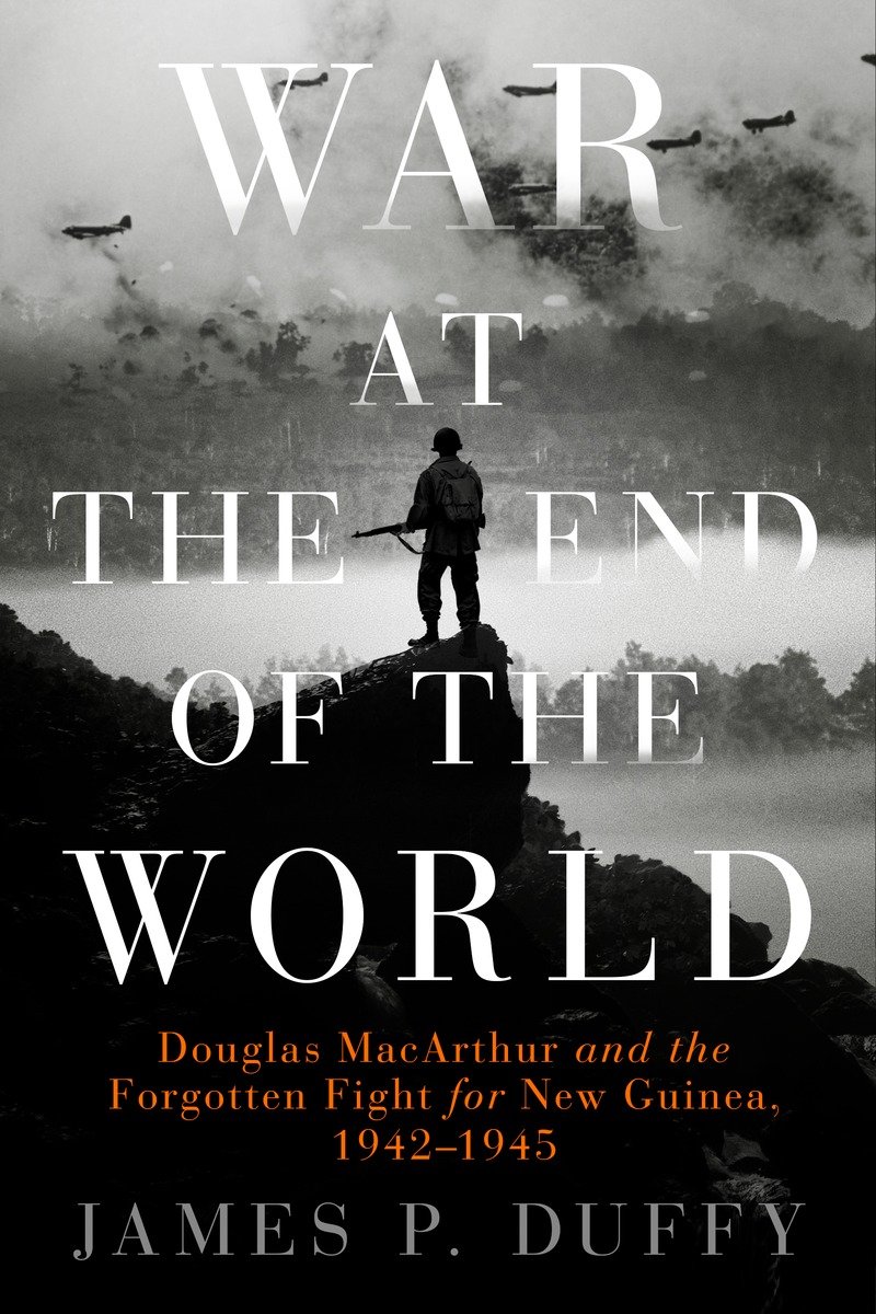 War At The End Of The World Duffy James P