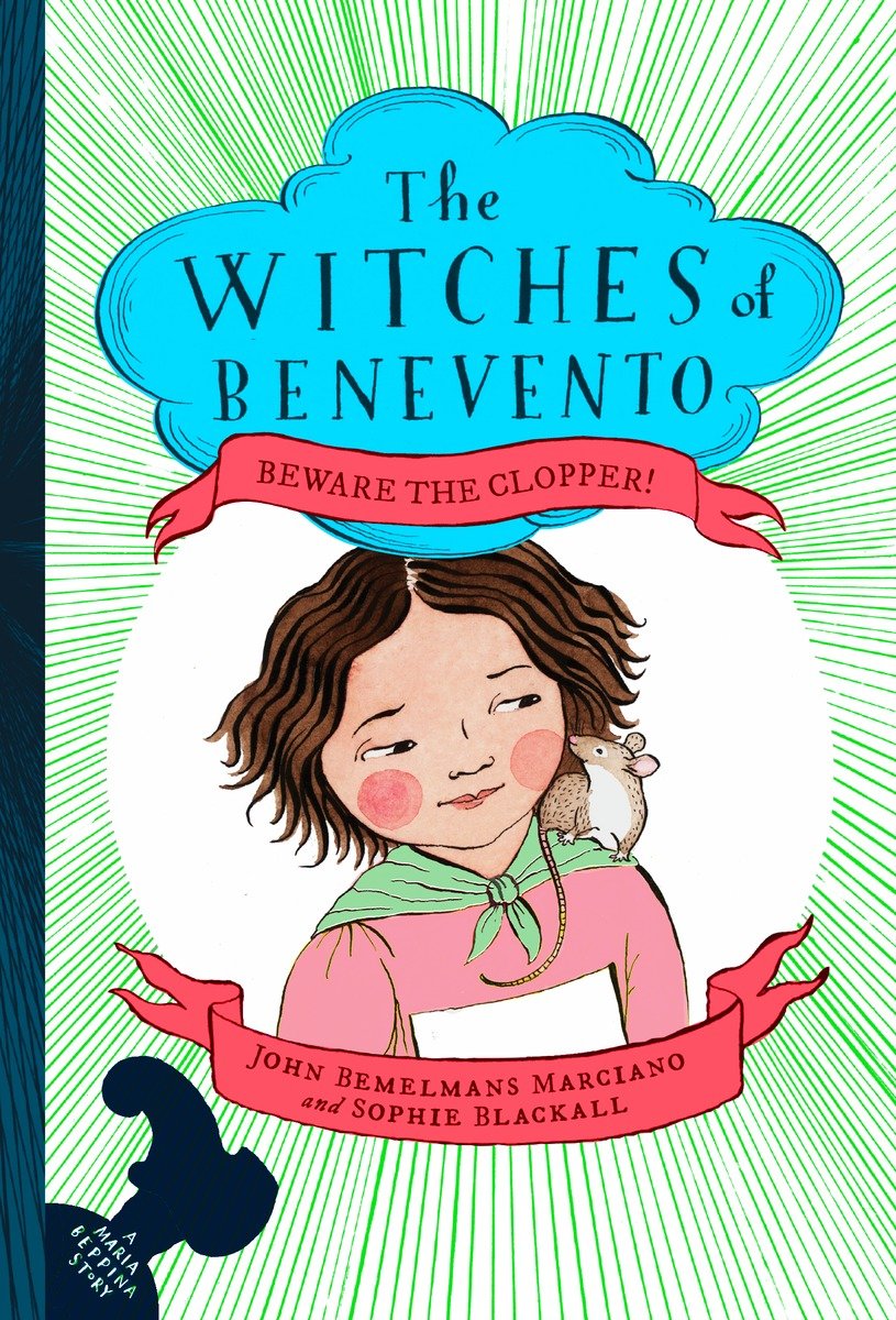 The Witches Of Benevento 03 Beware The Clopper Marciano