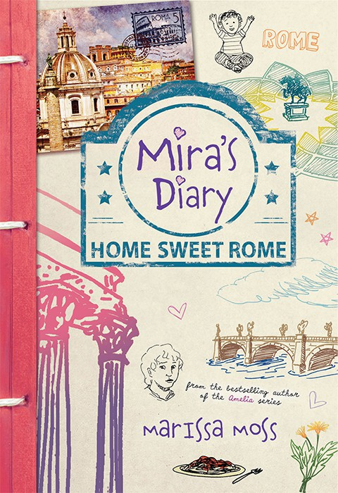 Miras Diary 02 Home Sweet Rome Moss Marissa