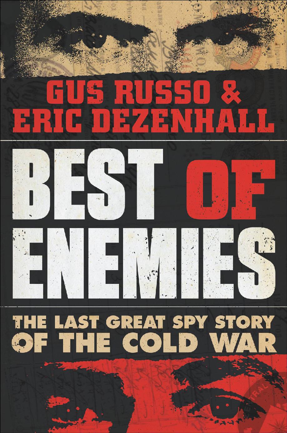 Best Of Enemies Eric Dezenhall