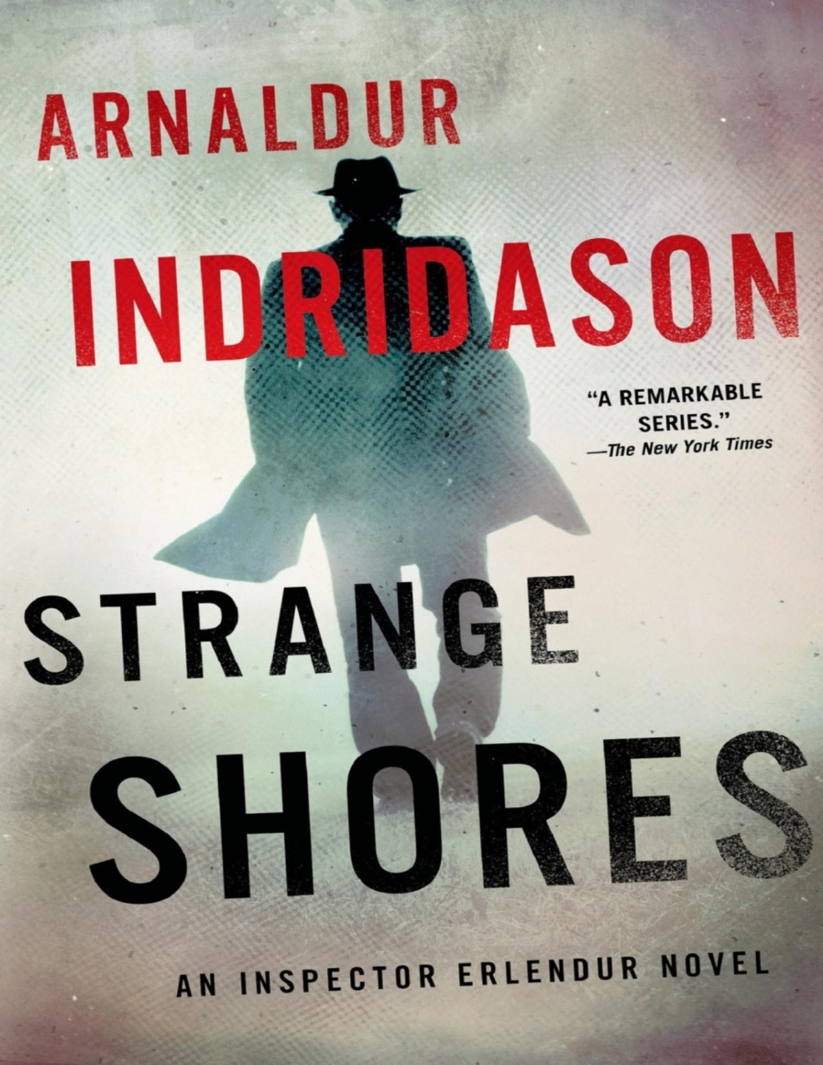 Strange Shores An Inspector Erlendur 11 1st Edition Arnaldur Indridason