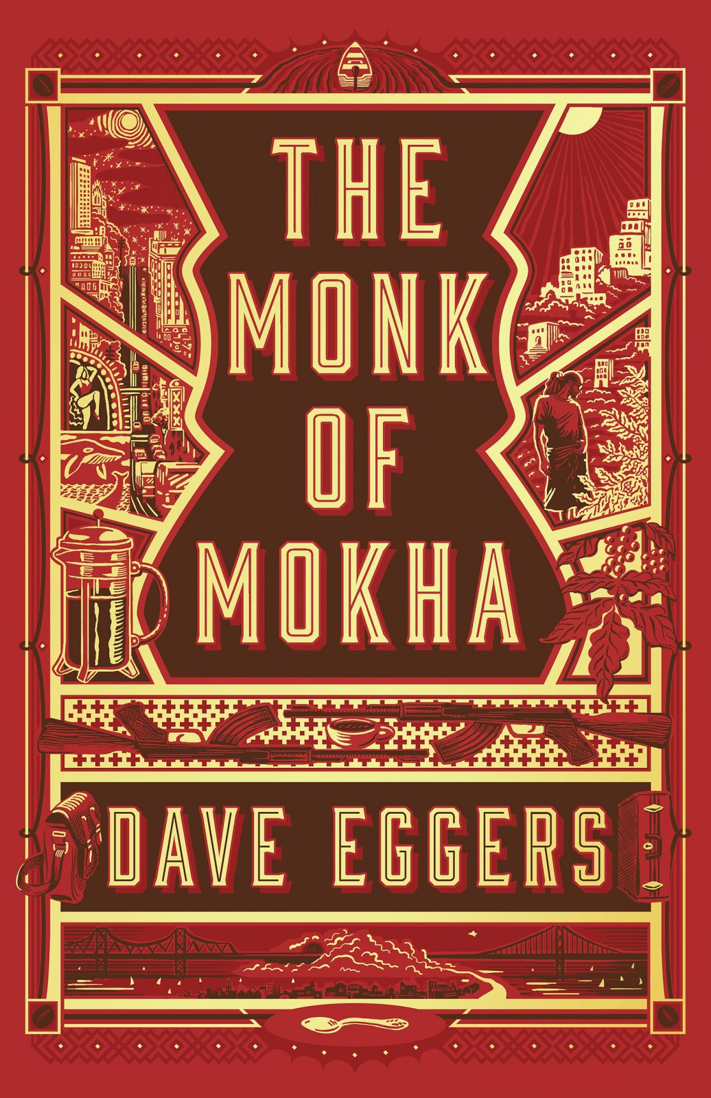 The Monk Of Mokha Eggers Dave
