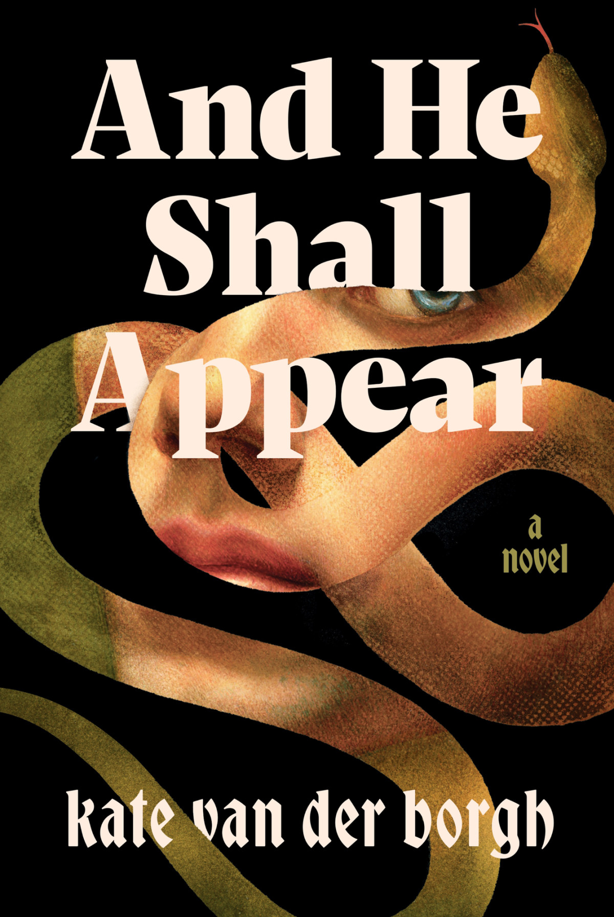 And He Shall Appear 1st Edition Kate Van Der Borgh