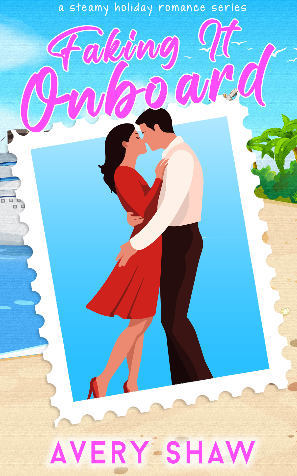 Faking It Onboard A Fake Dating Brothers Best Friend Boss Assistant Instalove Romance Cruisin With Curves Series Avery Shaw