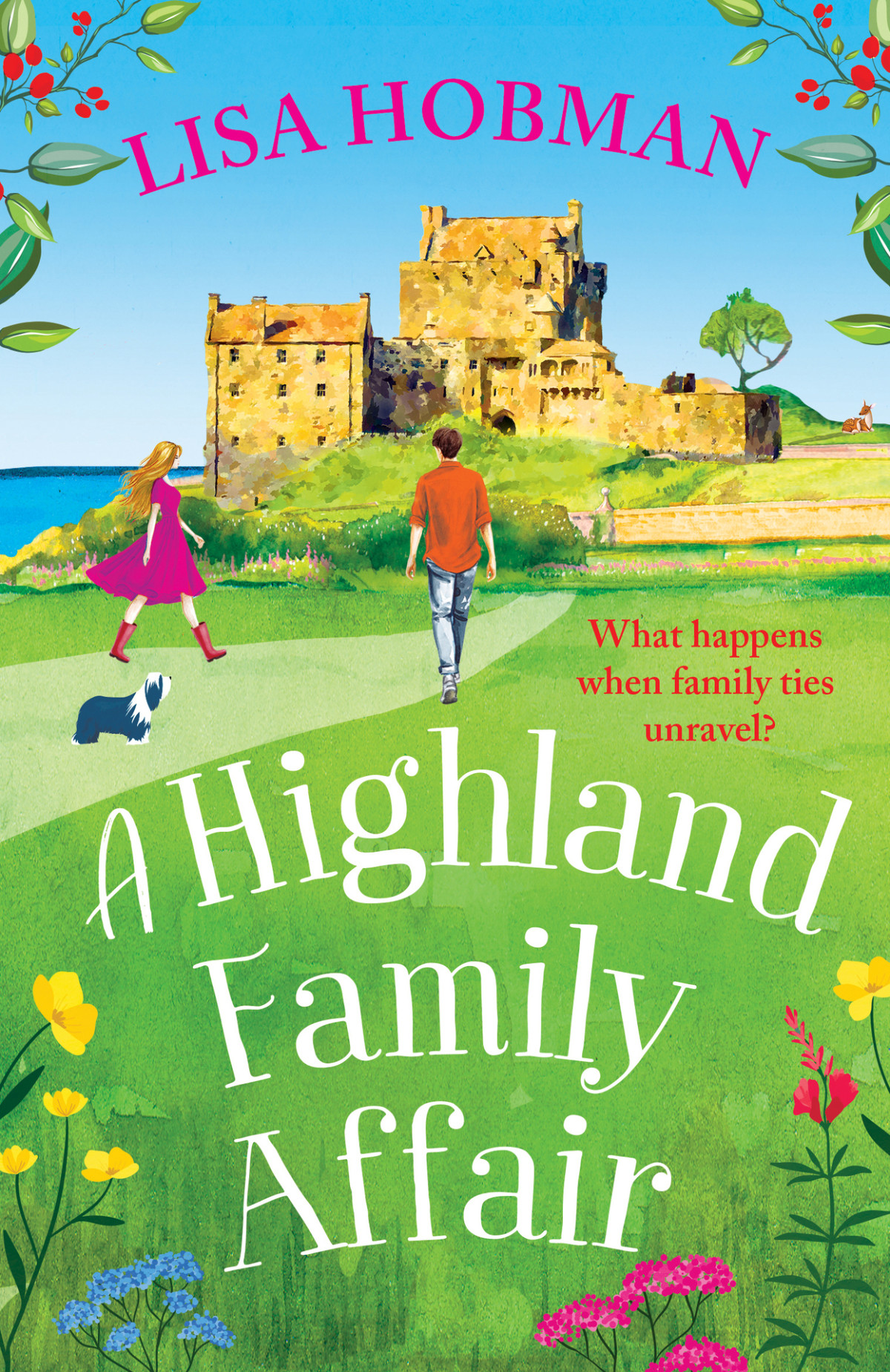 A Highland Family Affair The Scottish Highland Series Lisa Hobman
