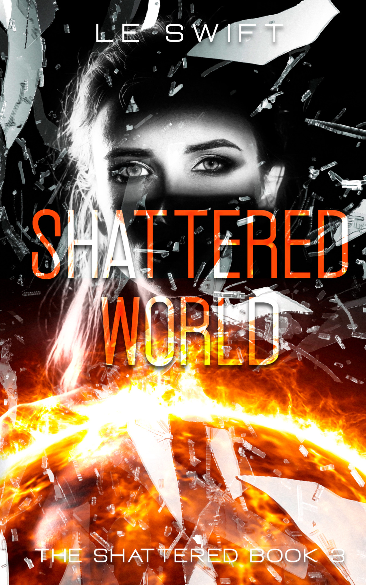 Shattered World Le Swift