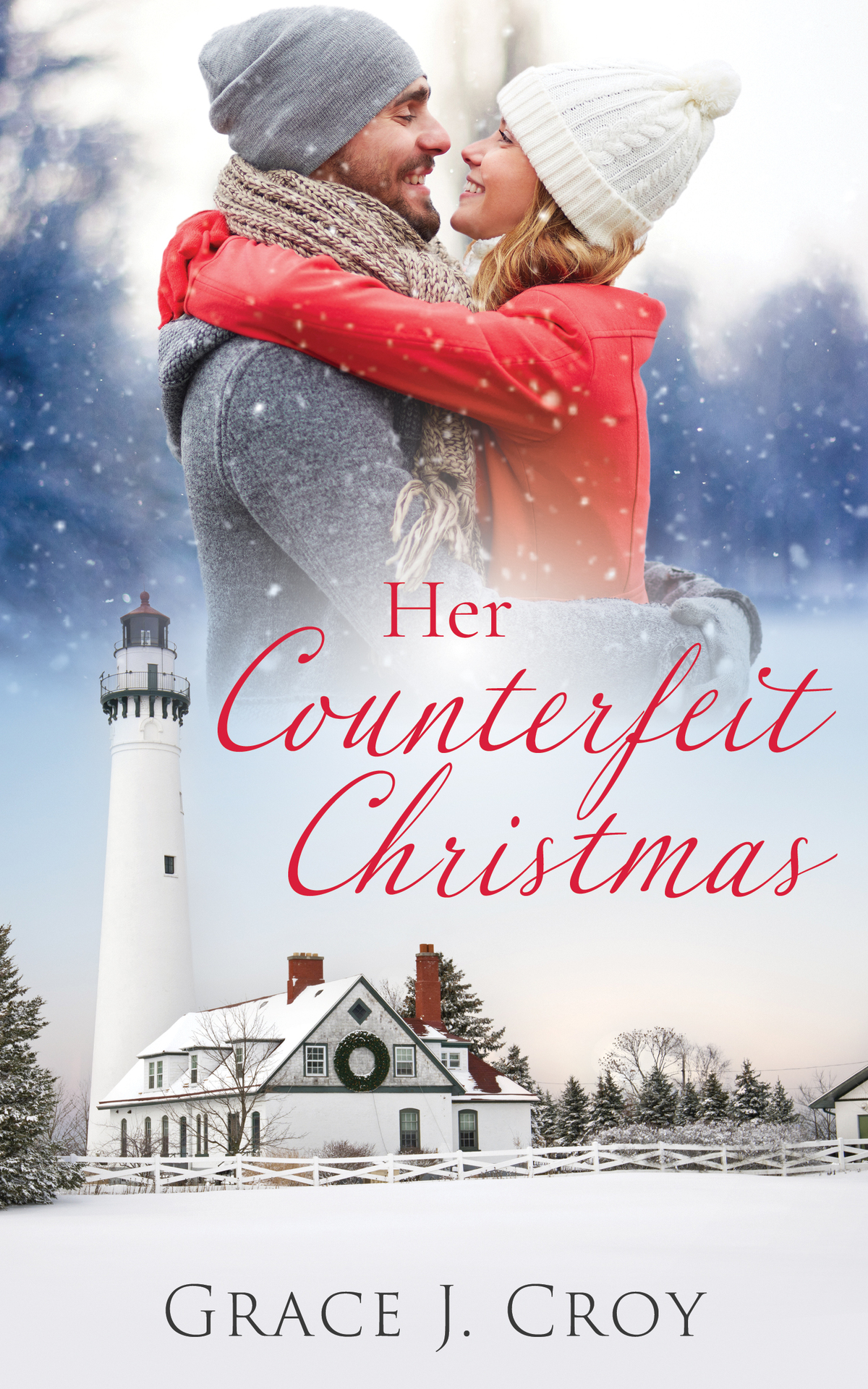 Her Counterfeit Christmas Christmas Wishes Book 3 Croy Grace J