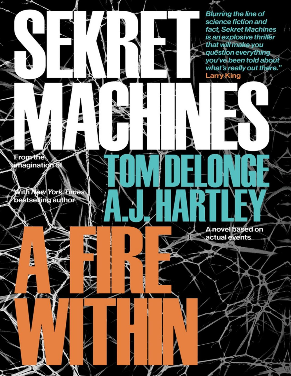 Sekret Machines 02 A Fire Within Delonge Tom Hartley Aj