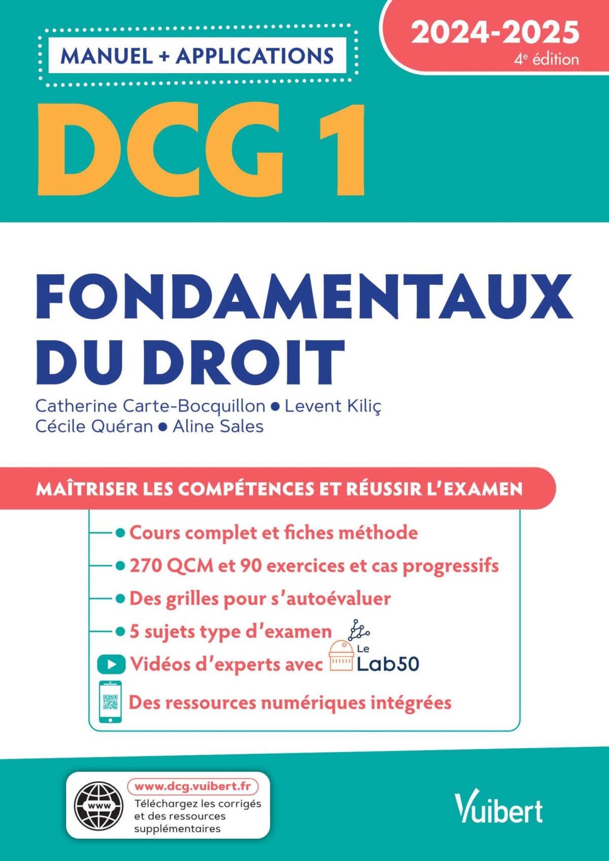 Dcg 1 Fondamentaux Du Droit Manuel Et Applications 20242025 Matriser Les Comptences Et Russir Lexamen Catherine Cartebocquillon Levent Kilic Ccile Quran Aline Sales