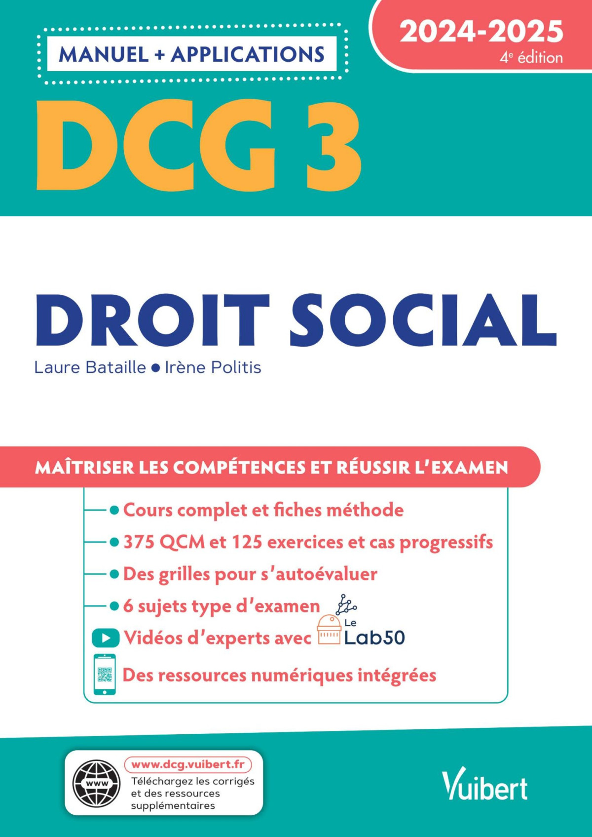 Dcg 3 Droit Social Manuel Et Applications 20242025 Matriser Les Comptences Et Russir Lexamen Laure Bataille Irne Politis