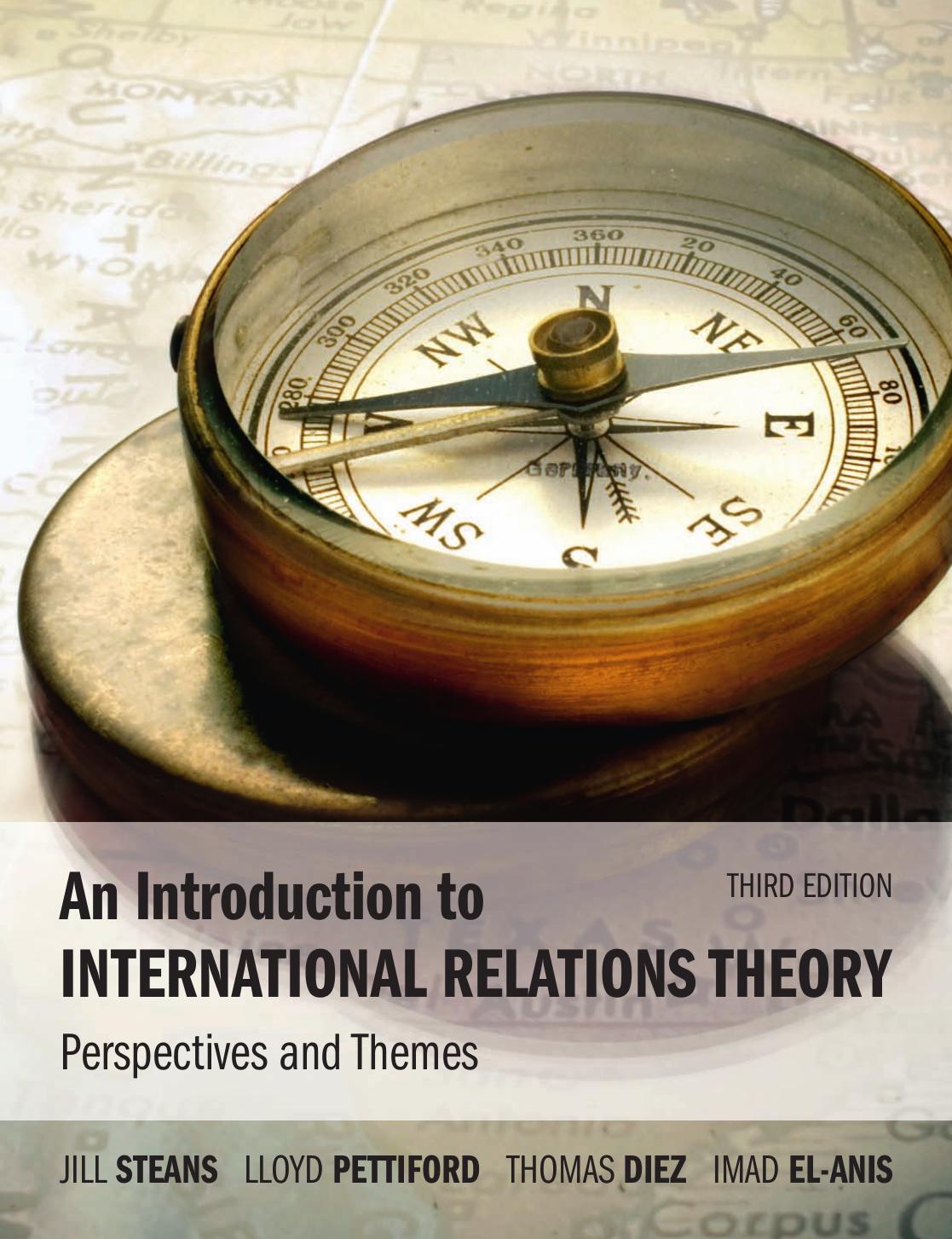 An Introduction To International Relations Theory Perspectives And Themes 3rd Jill Steans