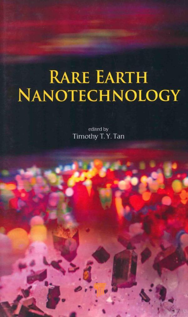 Rare Earth Nanotechnology 2012th Edition Timothy Tytan