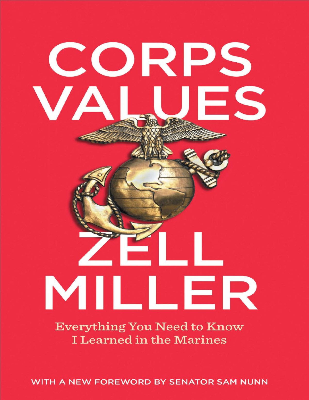 Corps Values Zell Miller