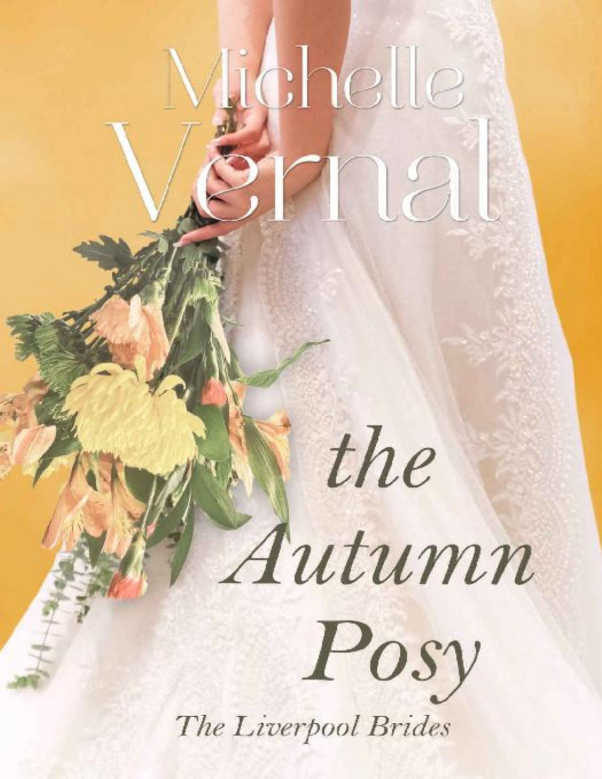 The Autumn Posy Michelle Vernal