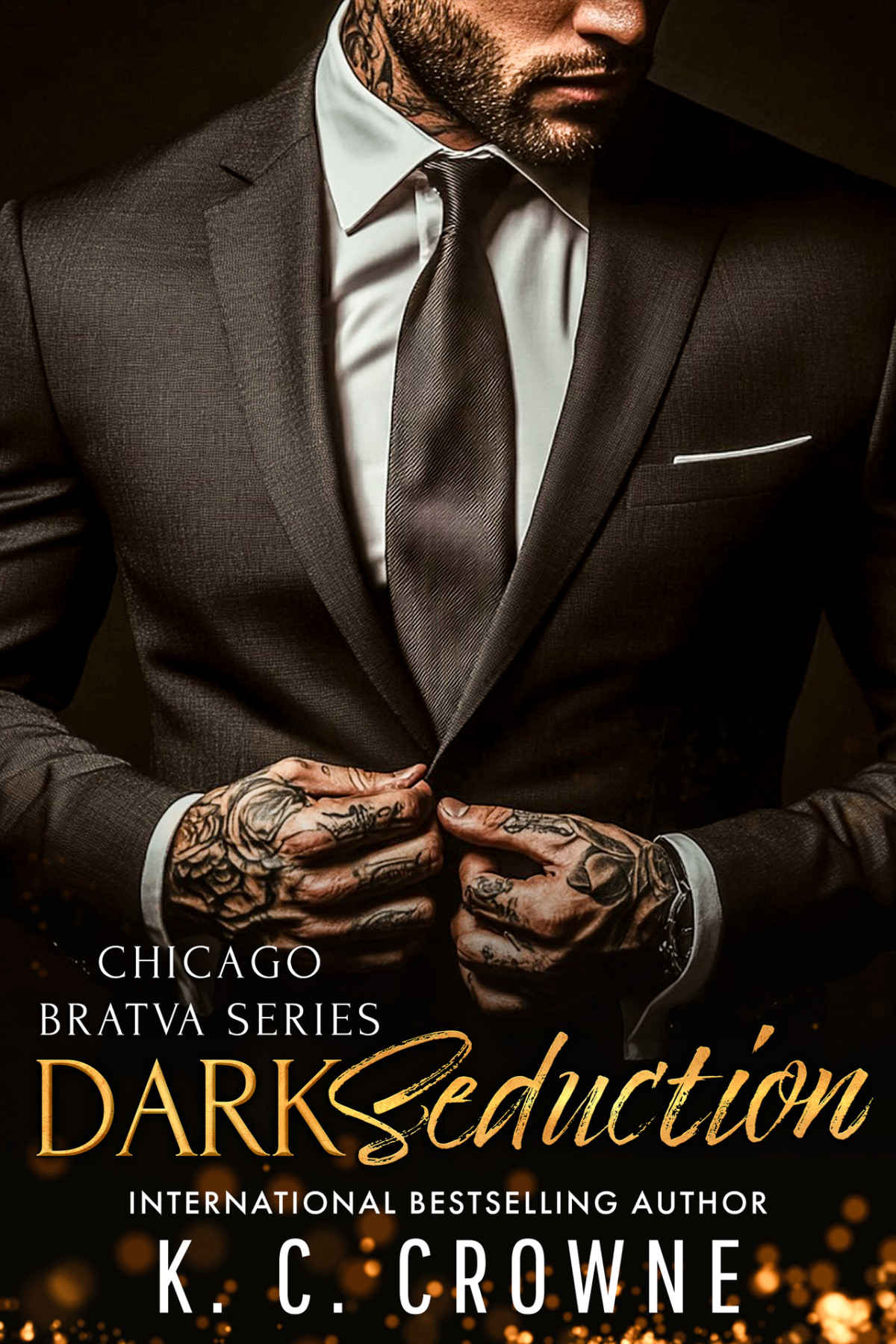 Dark Seduction An Age Gap Office Romance Chicago Bratva Series Book 2 Kc Crowne
