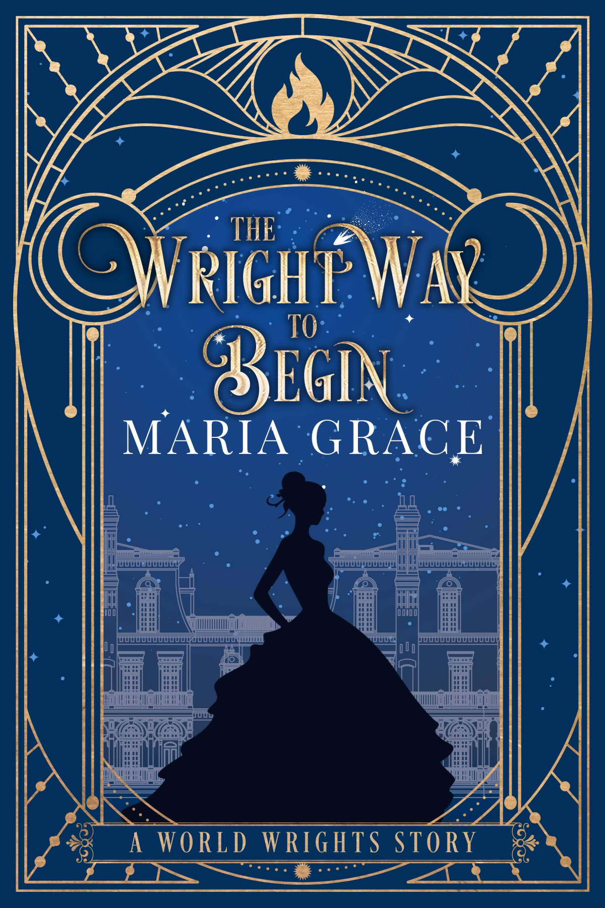 Wright Way To Begin Maria Grace