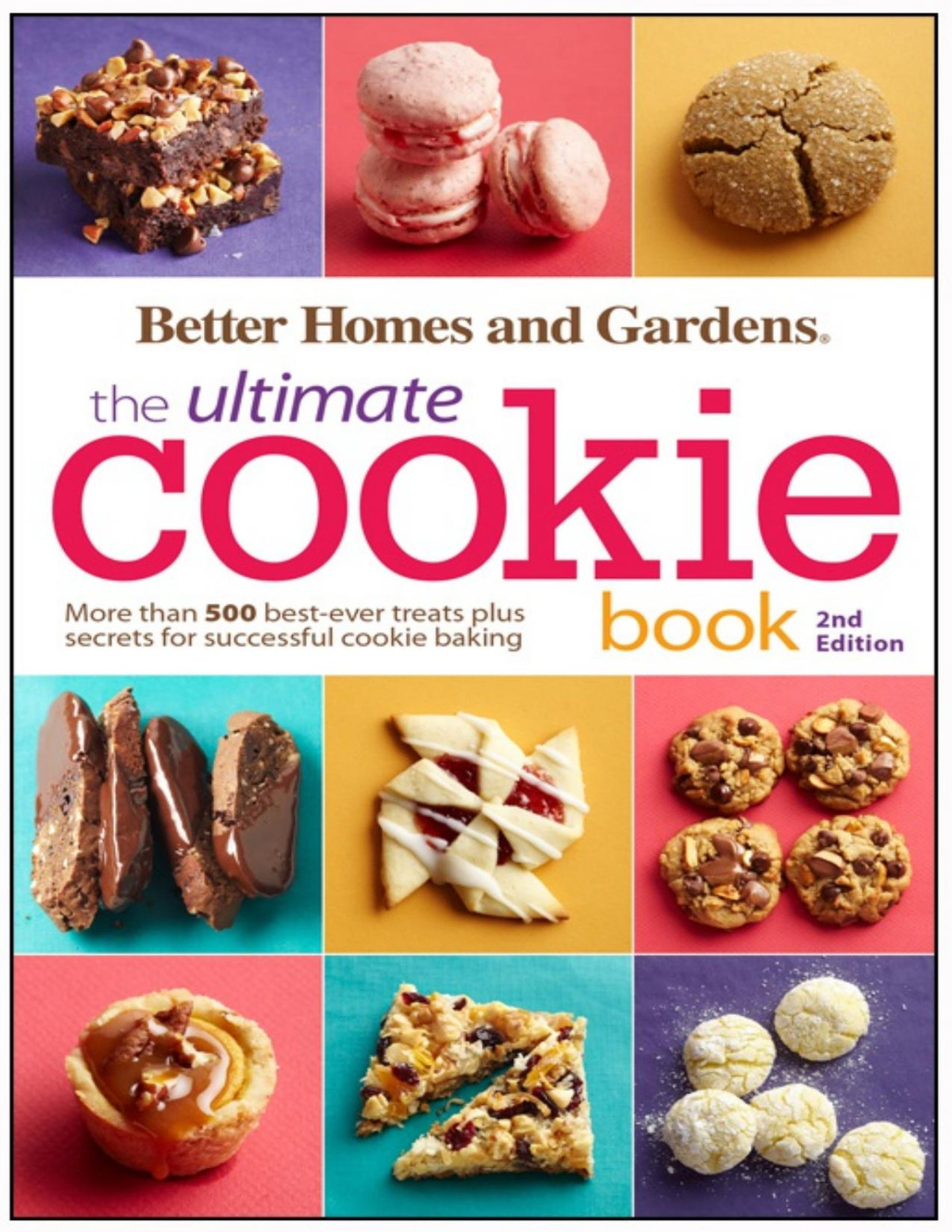 Better Homes And Gardens The Ultimate Cookie Book Better Homes Gardens