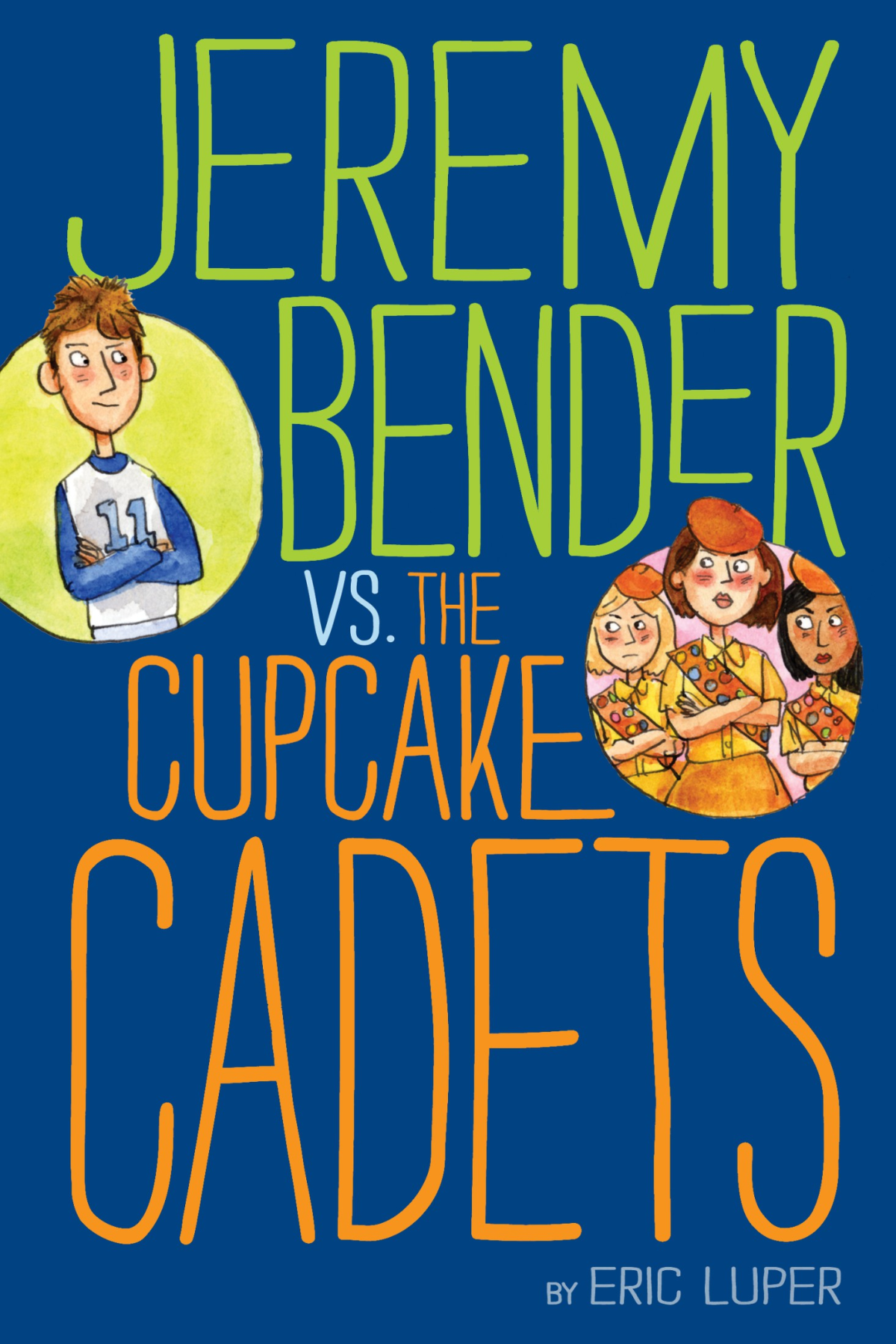 Jeremy Bender Vs The Cupcake Cadets Luper Eric