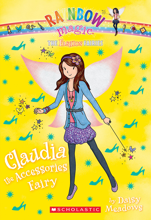 The Fashion Fairies 02 Claudia The Accessories Fairy Meadows